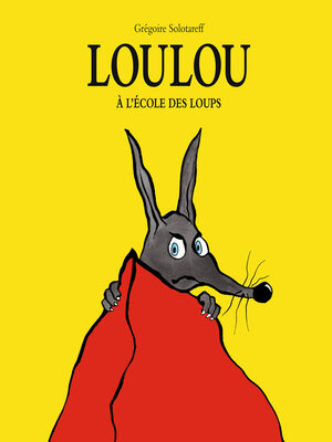 cover image of Loulou à l'école des loups